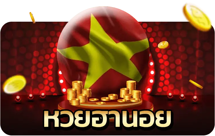 หวยฮานอย Lottovip ทางเลือกใหม่สำหรับคนรักหวย ลุ้นโชคไปทุกวัน